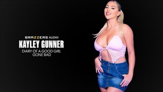 [Brazzers] Diary Of A Good Girl Gone Bad - Kayley Gunner