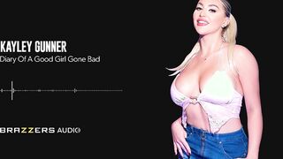 [Brazzers] Diary Of A Good Girl Gone Bad - Kayley Gunner