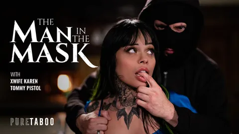 The Man In The Mask - Xwife Karen, Tommy Pistol
