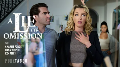 A Lie Of Omission - Dana Vespoli, Charlie Forde, Ken Feels