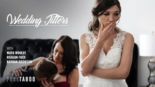 Wedding Jitters - Reagan Foxx, Maya Woulfe, Nathan Bronson